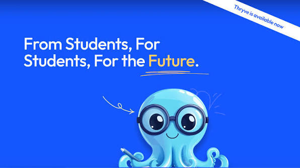 Thryve ad creative: From Students, For Students, For the Future